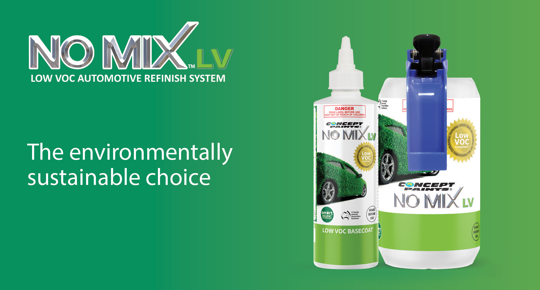No Mix LV — the environmentally sustainable choice